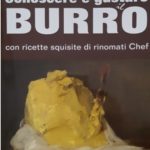 I libri dei nostri soci: Renzo Pellati invita a “Conoscere e gustare il burro”