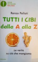 I libri dei nostri soci. Renzo Pellati aggiorna il suo dizionario dei cibi