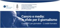 ‘Cancro e Media: le sfide per il Giornalismo’
